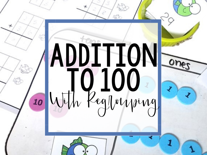 Addition to 100 With Regrouping Header