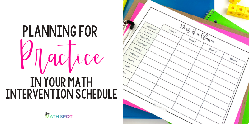 Planning for Practice in your Math Intervention Schedule Blog Post Header