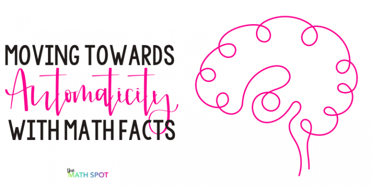 The Stress-Free Path To Math Fact Automaticity - The Math Spot