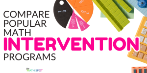 Compare top math intervention programs for K–5. See how 5-Day Focus stacks up—CRA-aligned, low-cost, and designed for real classrooms. blog header