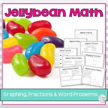 Jellybean Graphing, Fractions and Word Problems