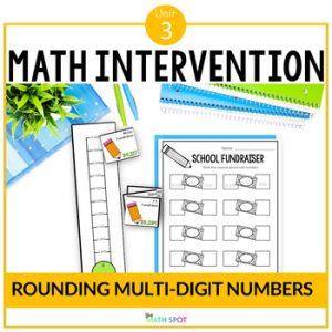 4th Grade Rounding Multi Digit Numbers | Math Intervention Unit RTI