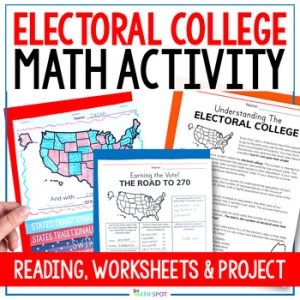 Electoral College Map Math and Reading Worksheets and Activity | Election 2024