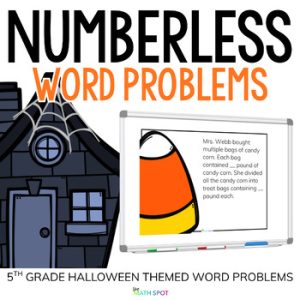 5th Grade Halloween Numberless Word Problems | Fractions, Decimals, Multi Step