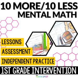 10 More 10 Less  | 1st Grade Small Group Math Intervention Unit