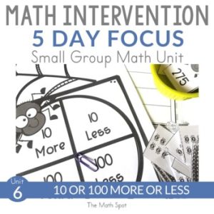 10 More 10 Less 100 More 100 Less | Small Group Math Intervention 2nd Grade