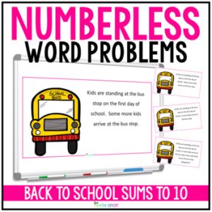 Back To School Numberless Word Problems Kindergarten Addition and Subtraction