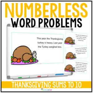 Thanksgiving Numberless Word Problems Addition and Subtraction to 10