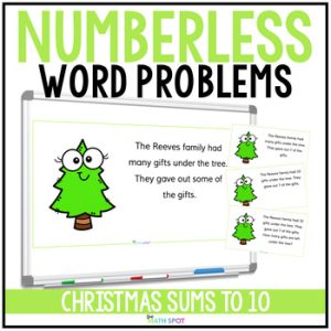 Christmas Numberless Word Problems Addition and Subtraction to 10 Kindergarten
